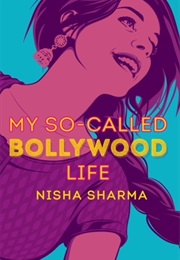 My So-Called Bollywood Life (Nisha Sharma (New Jersey))