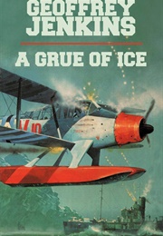 The Grue of Ice (Geoffrey Jenkins)