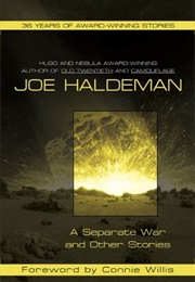 A Separate War and Other Stories (Joe Haldeman)