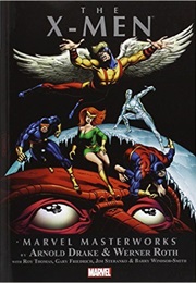 Marvel Masterworks: The X-Men Vol. 5 (Arnold Drake)