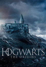 Hogwarts Origins (2019)