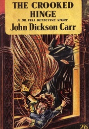 The Crooked Hinge (John Dickson Carr)