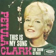 This Is My Song - Petula Clark
