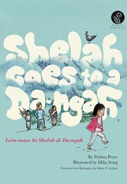 Shelah Goes to a Dang-Ah (Padpamani Perez)