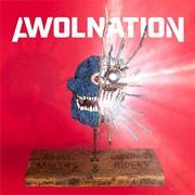 AWOLNATION - Angel Miners & the Lightning Riders