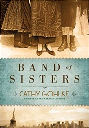 Band of Sisters (Cathy Gohlke)
