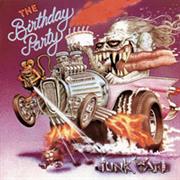 Junkyard (Birthday Party)