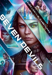 Seven Devils (Laura Lam)