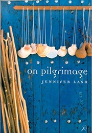 On Pilgrimage (Jennifer Lash)