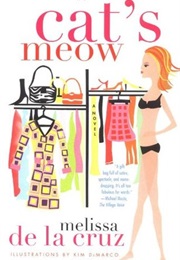 Cat's Meow (Melissa De La Cruz)