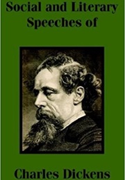 Speeches - Literary and Social (Charles Dickens)