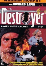 Angry White Mailmen (Warren Murphy)