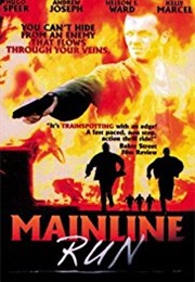 Mainline Run (1994)