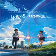 Your Name (Kimi No Na Wa)