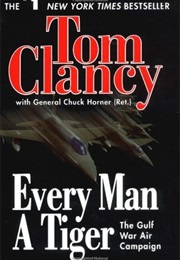 Every Man a Tiger (Tom Clancy)