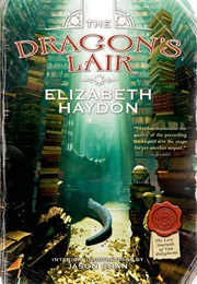 The Dragon's Lair (Elizabeth Haydon)