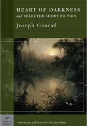 Heart of Darkness and Selected Short Fiction (Joseph Conrad)