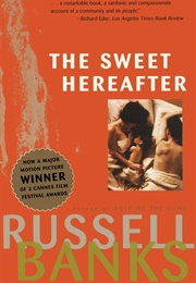 The Sweet Hereafter (Russell Banks)