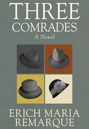 Three Comrades (Erich Maria Remarque)