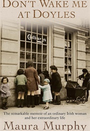 Don't Wake Me at Doyles (Maura Murphy)