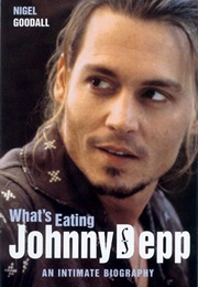 What's Eating Johnny Depp? (Nigel Goodall)