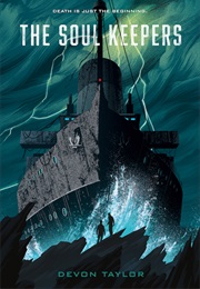 The Soul Keepers (Devon Taylor)
