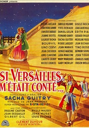 Si Versailles M'était Conté... (1953)