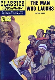 The Man Who Laughs (Classics Illustrated)