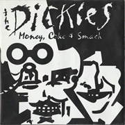 The Dickies - Money, Coke, and Smack