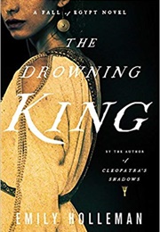 The Drowning King (Emily Holleman)