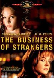 The Business of Strangers (2001)