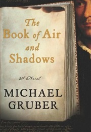 The Book of Air and Shadows (Michael Gruber)