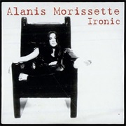 Ironic - Alanis Morissette