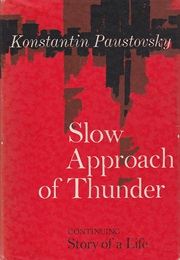 Slow Approach of Thunder (Konstantin Paustovsky)