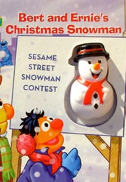 Bert and Ernie's Christmas Snowman (Gina Gold, Job Ewers, Kappa Books, Judy O Prod)