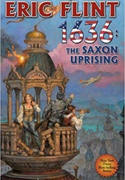 1636: The Saxon Uprising (Eric Flint)