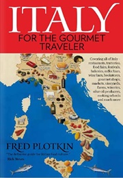 Italy for the Gourmet Traveler (Fred Plotkin)