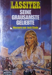 His Wonderful Beloved (Jack Slade)