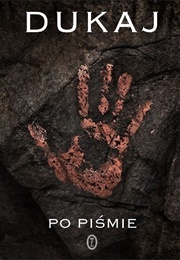 Po Piśmie (Jacek Dukaj)