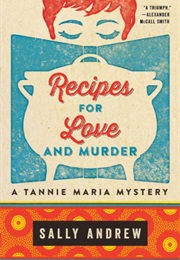 Recipes for Love and Murder (Sally Andrews)