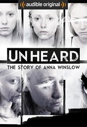 Unheard: The Story of Anna Winslow (Various)