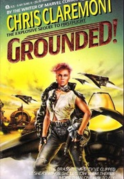 Grounded! (Chris Claremont)