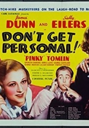 Don't Get Personal (1936)