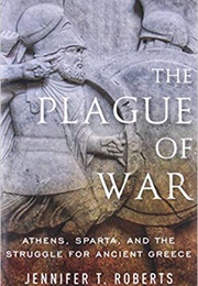 The Plague of War (Jennifer T. Roberts)