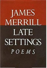 Late Settings (James Merrill)