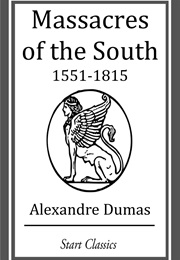 Massacres of the South (Alexandre Dumas)