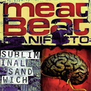 Meat Beat Manifesto- Subliminal Sandwich