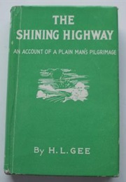 The Shining Highway (H. L. Gee)