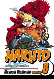 Naruto Volume 8 (Ma Sash Masashi Kishimoto)