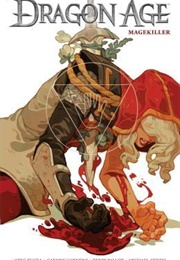 Dragon Age: Magekiller (Greg Rucka)